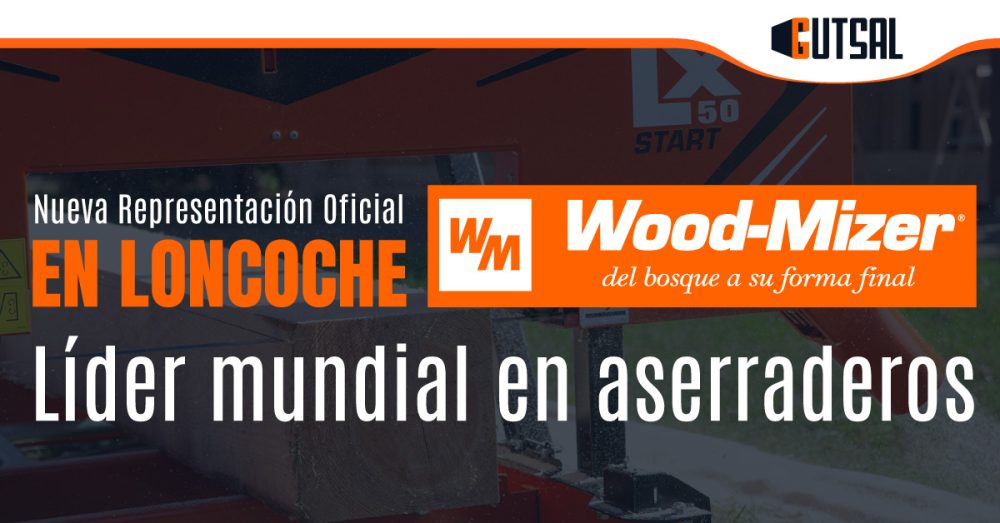 Banner de Gutsal anunciando la nueva representación oficial de Wood-Mizer en Loncoche, líder mundial en aserraderos.